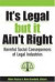 It's Legal but It Ain't Right : Harmful Social Consequences of Legal Industries (Evolving Values for a Capitalist World)