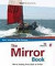 The Mirror Book: Mirror Sailing from Start to Finish