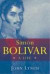 Simon Bolivar (Simon Bolivar) : A Life