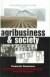 Agribusiness and Society: Corporate Responses to Environmentalism, Market Opportunities and Public Regulation