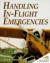 Handling In-Flight Emergencies