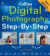 Digital Photography Step-By-Step (Dictionary)