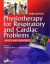 Physiotherapy for Respiratory and Cardiac Problems