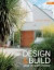 Design + Build Your Own Dream Home (Conran Octopus General)