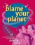 Blame Your Planet: A Wicked Astrological Tour Through the Darkside Zodiac