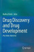 Drug Discovery and Drug Development