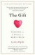 The Gift: Art, Imagination, and the Power of the Creative Spirit (Vintage)