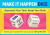 Make It Happen Dice: Approach Your Task, Reset Your Brain