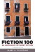Fiction 100: An Anthology of Short Fiction with NEW MyLiteratureLab -- Access Card Package (13th Edition)
