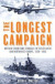 Longest Campaign