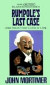 Rumpole's Last Case: Library Edition (Rumpole Novels)