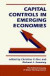 Capital Controls in Emerging Economies, Political Economy of Global Interdepende (Political Economy of Global Interdependence (Paperback))