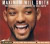 Maximum Will Smith: The Unauthorised Biography of Will Smith
