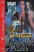 Kiss of Danger [Swat-Secret Werewolf Assault Team 1] (Siren Publishing Everlasting Classic Manlove)