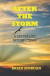 After the Storm: A Better Life Beyond COVID