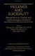 Violence and Suicidality: Perspectives in Clinical and Psychobiological Research (Clinical and Experimental Psychiatry)