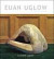 Euan Uglow: The Complete Paintings