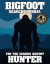 Bigfoot Search Journal: For Serious Bigfoot Hunters, Track Vital Creature Encounter Information and Eyewitness Reports