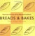 Breads and Bakes: Best Kept Secrets of the Women's Institute (Best Kept Secrets of The Women's Institute)