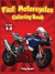 Fast Motorcycles Coloring book for kids 6-12
