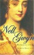 Nell Gwyn : Mistress to a King