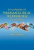 Encyclopedia of Pharmaceutical Technology, Third Edition  - 6 Volume Set (Print) (Encyclopedia of Pharmaceutical Technology)