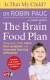 Is That My Child?: The Brain Food Plan