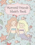 Mermaid Friends Sketch Book: Draw, Write, Color, Sketch and Doodle Pad, Mermaid, Dolphin, Sea Stars, Fish