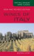 Wines of Italy (Mitchell Beazley Wine Guides)