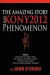 The Amazing Story Of The Kony 2012 Phenomenon