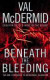 Beneath the Bleeding --2008 publication