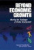Beyond Economic Growth: Meeting the Challenges of Global Development