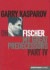 Garry Kasparov on Fischer: Garry Kasparov on My Great Predecessors, Part 4 (Pt. 4)