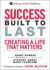 Success Built to Last : Creating a Life that Matters