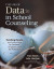 Use of Data in School Counseling