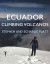 Ecuador: Climbing Volcanos