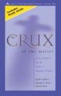 The Crux of the Matter: Crisis, Tradition, and the Future of Churches of Christ