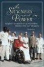 In Sickness and in Power: Illnesses in Heads of Government during the Last 100 Years