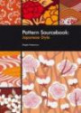 Pattern Sourcebook: Japanese Style: 250 Patterns for Projects and Design