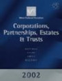 West Federal Taxation 2002 Edition: Corporations, Partnerships, Estates and Trusts