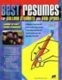 Best Resumes for College Students And New Grads: Jump-Start Your Career! (Best Resumes for College Students and New Grads)