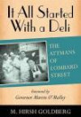 It All Started with a Deli: The Attmans of Lombard Street