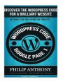 The Wordpress Code: Get Your Site On the Front Page of Google