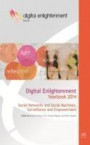 Digital Enlightenment Yearbook 2014: Social Networks and Social Machines, Surveillance and Empowerment