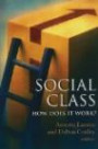 Social Class: How Does It Work? (National Poverty Center Series on Poverty and Public Policy)