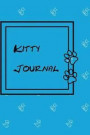 Kitty Journal: Cat Journal: Notebook with Cats, For Kids and Adults, Cute Cat Lovers Diary, Paperback, Sketchbook, (Volume 8)
