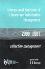 Information Services in an Electronic Environment: International Yearbook of Library and Information Management Pt.1 (International Yearbook of Library & Information Management Series)