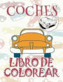 ✌ Coches ✎ Libro de Colorear Carros Colorear Niños 6 Años ✍ Libro de Colorear Para Niños: ✌ Cars Cars Coloring Book Boys Child