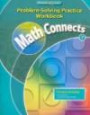 Math Connects, Course 2: Problem-Solving Practice Workbook (Math Connects: Course 2)