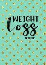 Weight Loss Tracker: 90 Days Food & Exercise Journal Weight Loss Diary Diet & Fitness Tracker